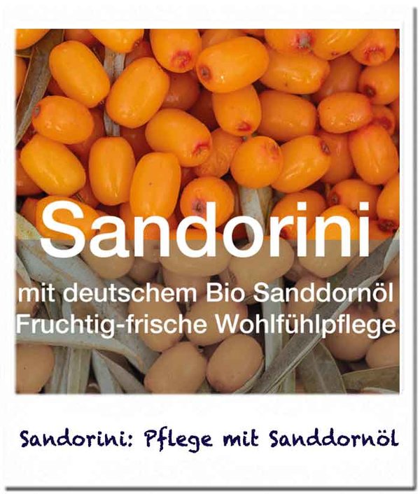 Sandorini:Pflegeserie mit Sanddornöl
